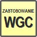 Piktogram - Zastosowanie: WGC - wygniataki do obróbki materiałów o ograniczonej ciągliwości